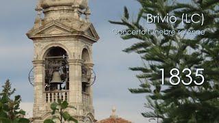 Le campane di Brivio (LC) - Concerto funebre solenne