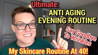 REDUCE WRINKLES FAST - Ultimate Evening Skincare Routine 2024