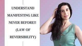 Understand Manifesting Like Never Before! | The Law Of Reversibility | Neville Goddard Teachings