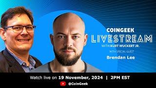 Bitcoin for practical use on CoinGeek Weekly Livestream with Brendan Lee | Ep 42 | S4