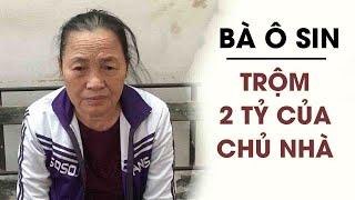 Bà cụ ô sin CUỖM tủ vàng 2 tỷ nhà chủ sau 6 ngày làm thuê rồi cao chạy xa bay | Thẩm phán TV