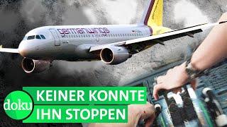 Germanwings-Absturz: die letzten Minuten im Cockpit (4/4) | WDR Doku