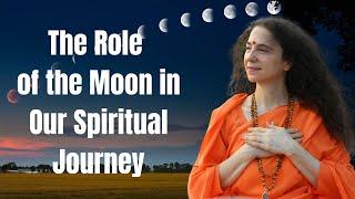 The Role of the Moon in Our Spiritual Journey