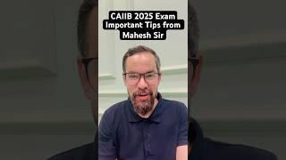 Important Tips for CAIIB ABM 2025 Exam from Mahesh sir | CAIIB June 2025 Exam #caiib2025 #caiibexam
