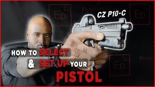 How to Select and Set Up your PISTOL️ My Perfect Carry GUN (Part 1)