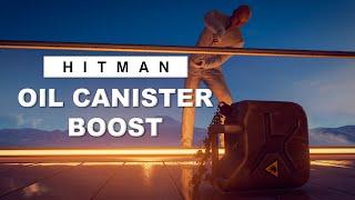 How to boost with Oil Canister - HITMAN World of Assassination