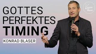 Konrad Blaser: Deine Zeit wird kommen | Predigt