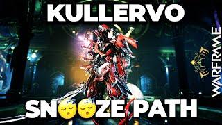 Warframe - Kullervo | One Swing Nukes | The Snooze Path