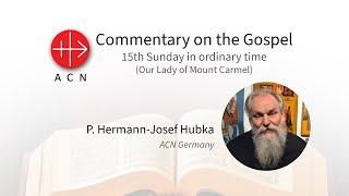 The feast of Our Lady of Mt. Carmel - feat. Fr. Hermann Hubka