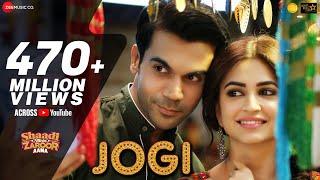 Jogi | Shaadi Mein Zaroor Aana | Rajkummar Rao,Kriti Kharbanda|Arko ft Aakanksha Sharma