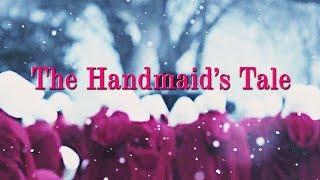 The Handmaid's Tale || Nolite Te Bastardes Carborundorum