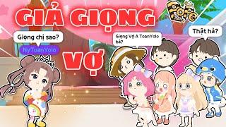 Play Together | Toan Yolo Giả Giọng Vợ Troll POPE Team và Cái Kết