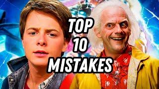 Top 10 Mistakes found in the Back to the Future Trilogy