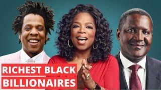 Richest Black Billionaires In The World.