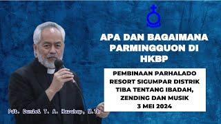 Pembinaan Parhalado HKBP Sigumpar - Pdt. Daniel Taruli Asi Harahap, M.Th (Kadep Marturia HKBP)