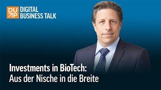 Investments in BioTech-Unternehmen: Aus der Nische in die Breite