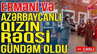 Erməni və azərbaycanlı qızın rəqsi gündəm oldu - Sosial Media Gündəmi - Media Turk TV