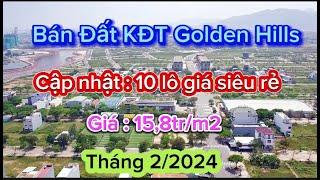 (Đã bán )BÁN ĐẤT ĐÀ NẴNG - Bán đất Khu đô thị Golden Hills City , 15,8tr/m2 . Lh : 0901939896