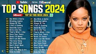 Rihanna, Dua Lipa, Adele, Bruno Mars, The Weeknd, Billie Eilish, Ariana Grande, SiaPop Songs 2024