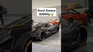 Devel Sixteen That's how looks 5000hp