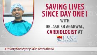 Saving lives since day one! – with Dr. Ashish Agarwal, Cardiologist at Upasani Hospitals | Mulund |