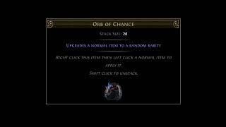 POE: 30 Second Guide on Using an Orb of Chance