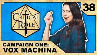 Echoes of the Past | Critical Role: VOX MACHINA | Episode 38