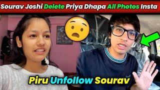 Sourav Joshi Vlogs Delete Priya Dhapa All Photos | Sourav Joshi Unfollow Piru | Dhapa Sister Vlogs