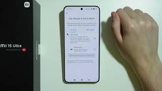 Xiaomi 15 Ultra: How to Turn ON/OFF Hey Google (Ok Google)