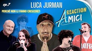 ep.7 - Perché non li fanno crescere? - Reaction Amici 2024