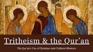 The Qur'an's Use of Christian Anti-Tritheist Rhetoric | The Sleepers of Ephesus & Surat Al-Kahf