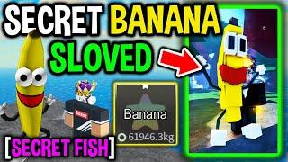 I FOUND The REAL SECRET BANANA FISH in Roblox Fisch..