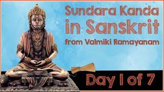 SundaraKanda - Day 1 of 7 - Sargas(1 to 5) - from Valmiki Ramayanam in Sanskrit