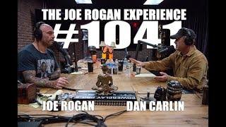 Joe Rogan Experience #1041- Dan Carlin