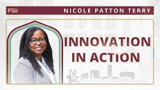 Innovation in Action — Nicole Patton Terry