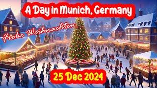 A Day in Munich, Germany - Christmas Market Vibes  (25 December 2024)