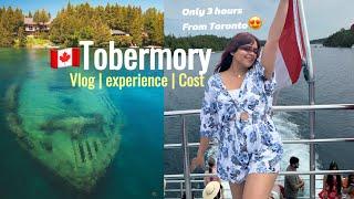 Tobermory Vlog | Cruise experience | cost | Canada vlogs 