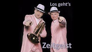 Duo ZEITGEIST "Los geht's"