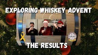 Exploring Whiskey Advent Calendar - The Results!!