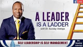 SELF LEADERSHIP IS SELF MANAGEMENT. BUILDING A NATION. 2020-10-24.