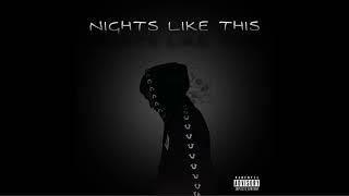 Nights Like This (Official Audio)