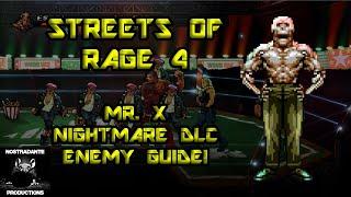 Streets Of Rage 4: Mr. X Nightmare DLC Enemy Guide!