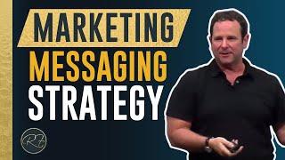 Marketing Messaging Strategy