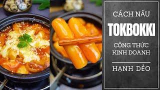 Cách nấu Tokbokki - Tokbokki phomai kinh doanh | Hạnh Dẻo | Công thức ở comment