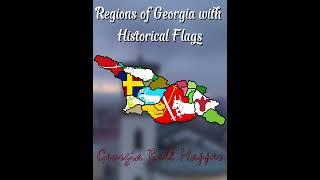 Regions of Georgia with Historical Flags  #history #mapper #europeancountry #mapchart #georgia