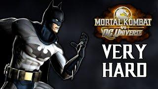 Mortal Kombat Vs. DC Universe - Batman Arcade Mode (VERY HARD) NO MATCHES LOST