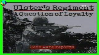 Ulster's Regiment: A Question of Loyalty || 1990 Panorama - Collusion