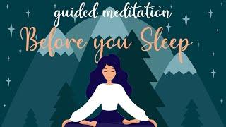 10 Minute Meditation for Before You Sleep