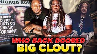 Who Back Doored Big Clout??