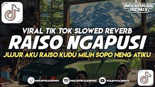 DJ RAISO NGAPUSI || VIRAL TIK TOK YANG KALIAN CARI